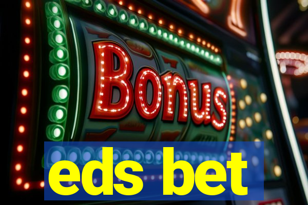 eds bet-com.jogos app